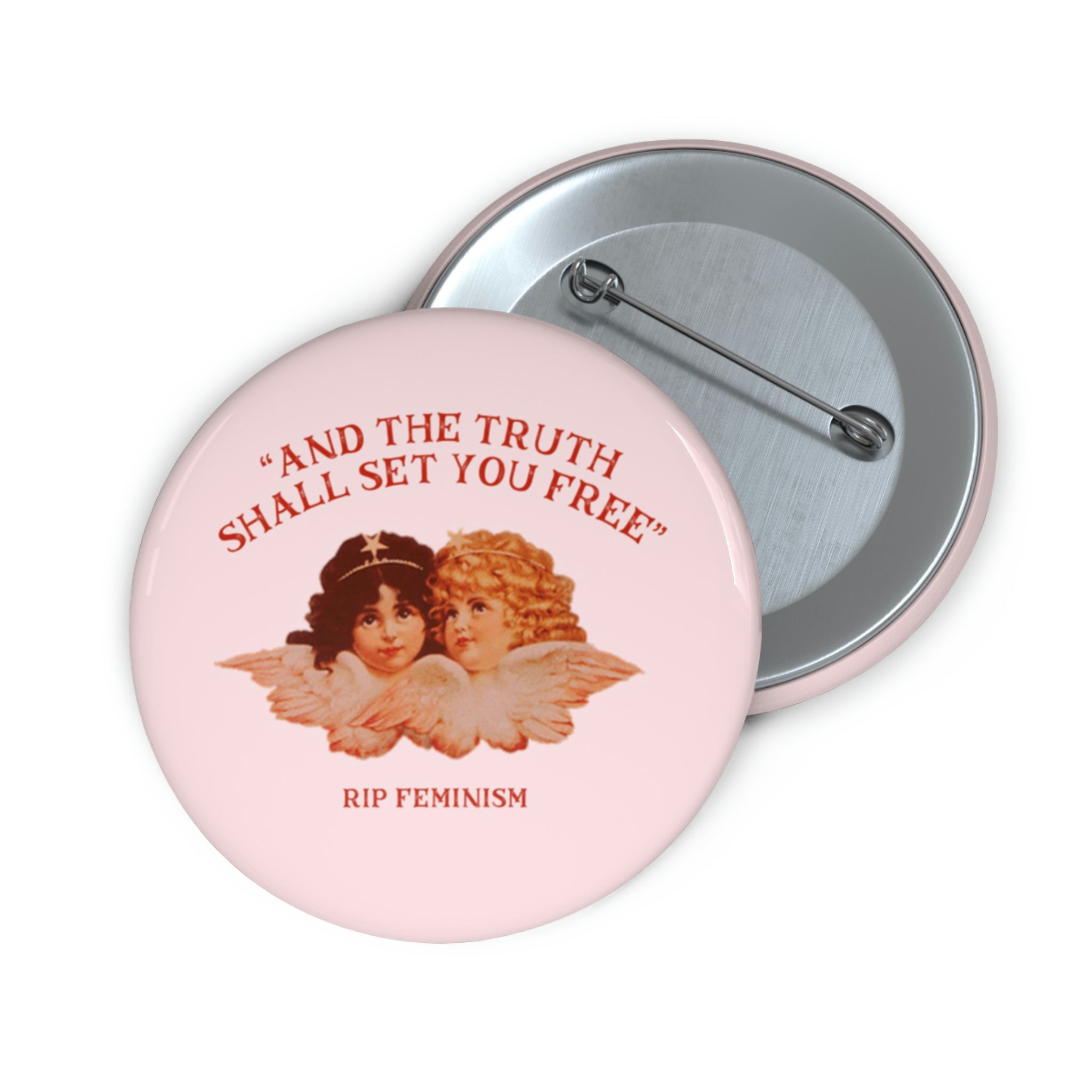 RIP Feminism Pin Buttons