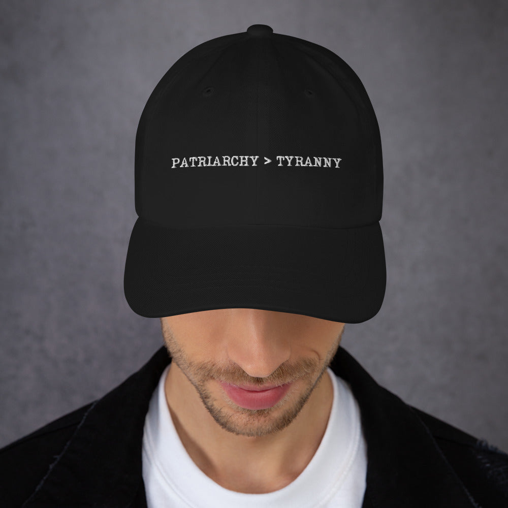 Patriarchy > Tyranny Hat