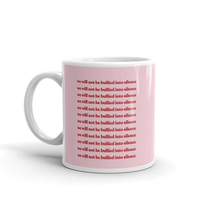 Not Bullied Mug