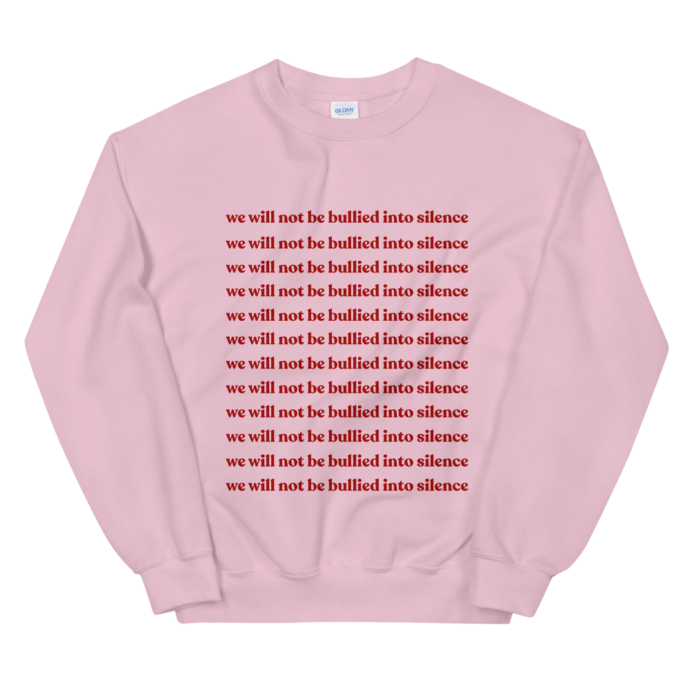 Not Bullied Sweatshirt