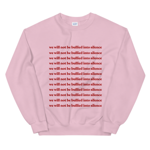 Not Bullied Sweatshirt