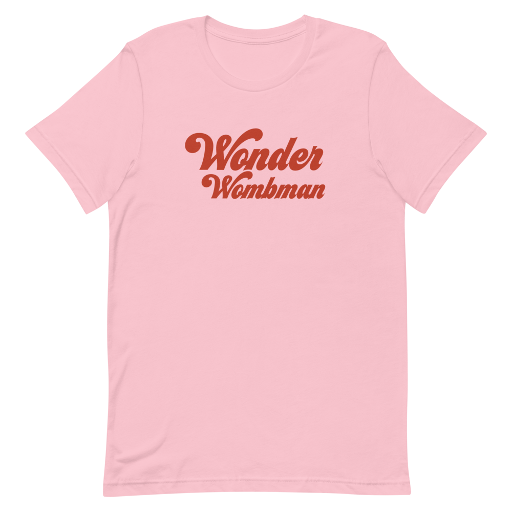 Wonder Wombman Shirt (2 Colors)