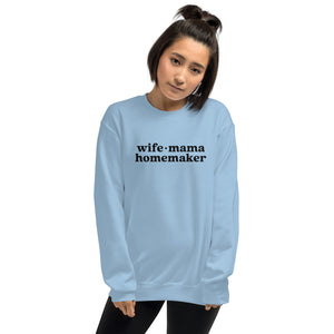 Wife Mama Homemaker Embroidered Sweatshirt in Blue