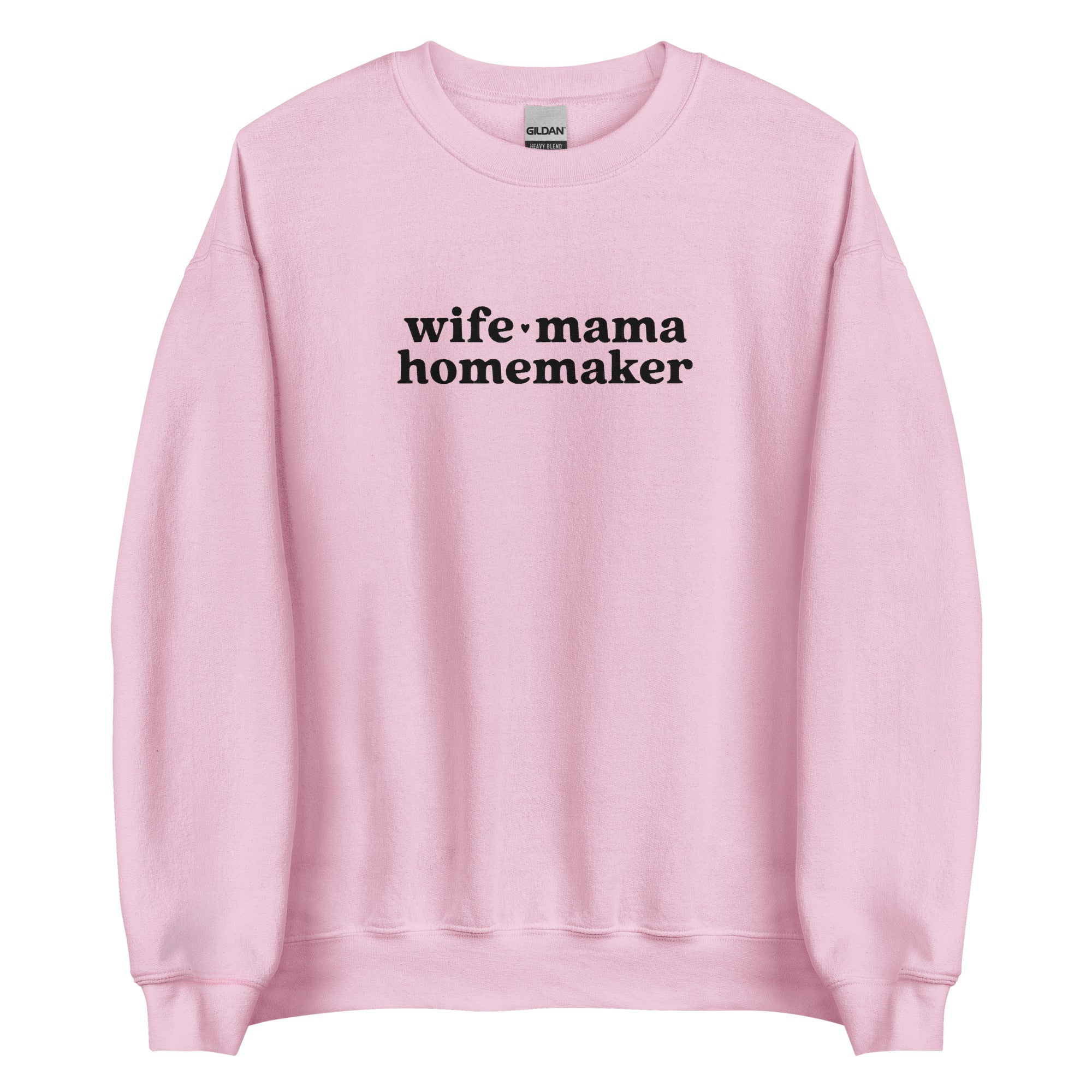 Wife Mama Homemaker Embroidered Sweatshirt in Pink