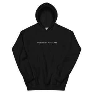 Patriarchy > Tyranny Embroidered Hoodie