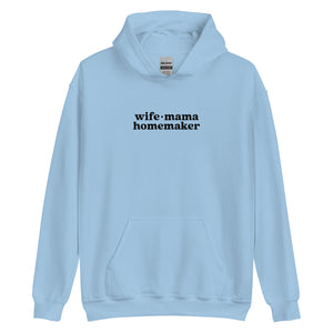 Wife Mama Homemaker Embroidered Hoodie in Blue