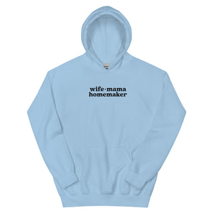 Wife Mama Homemaker Embroidered Hoodie in Blue