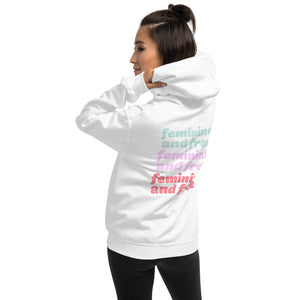 Feminine And Free Hoodie