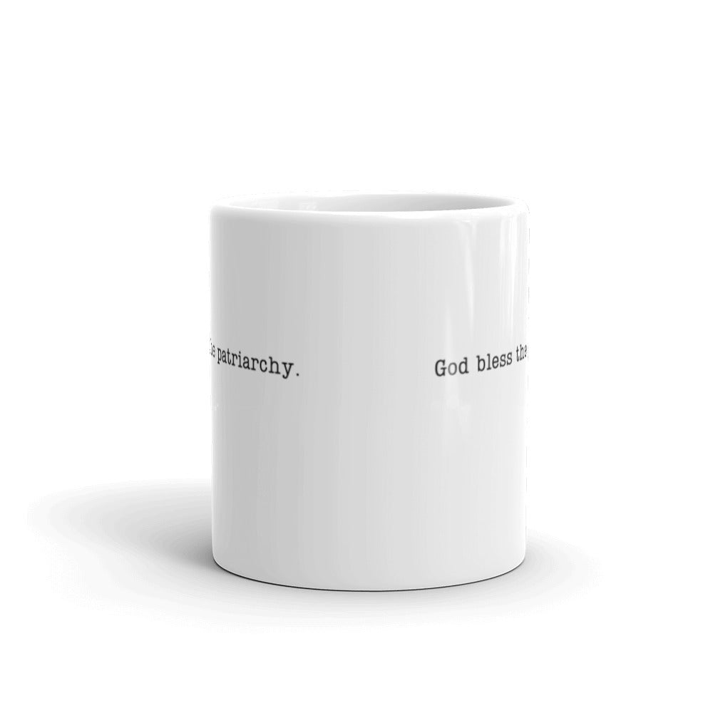 God Bless The Patriarchy Mug